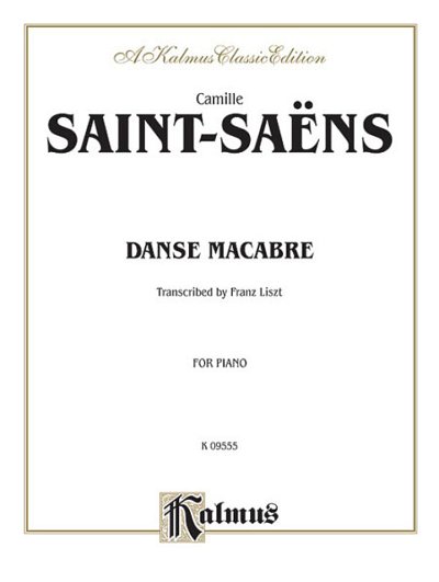 C. Saint-Saens: Danse Macabre