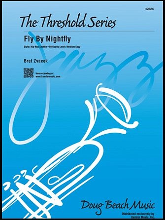 B. Zvacek: Fly By Nightfly, Bigb (Pa+St)