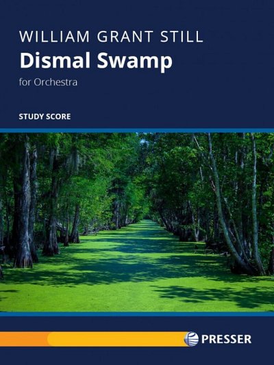 S.W. Grant: Dismal Swamp, Orch (Stp)