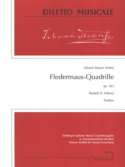 J. Strauss (Sohn): Fledermaus Quadrille Op 363