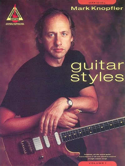 Mark Knopfler Guitar Styles - Volume 1, Git