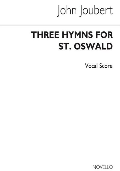 J. Joubert: Three Hymns To St Oswald, Ges