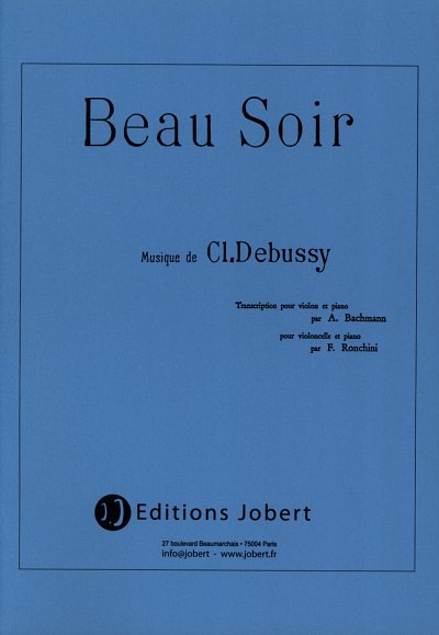 C. Debussy: Beau soir - Evening fair (Bu)