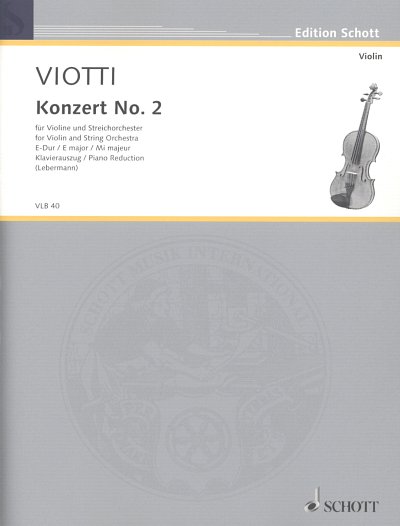 G.B. Viotti: Konzert Nr. 2 E-Dur für Violine , VlStro (KASt)