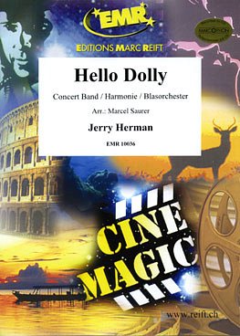 J. Herman: Hello Dolly, Blaso