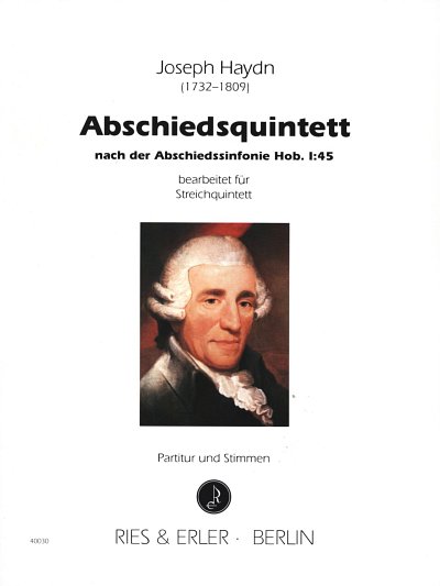 J. Haydn: Abschiedsquintett nach Hob.I:45 (Pa+St)