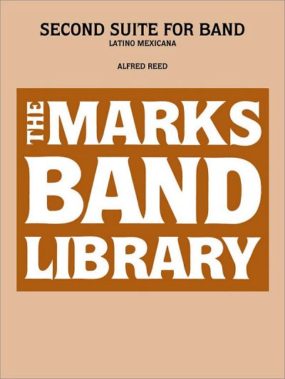 A. Reed: Second Suite for Band, Blaso (Part.)
