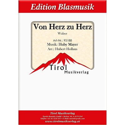 H.(. Mayer: Von Herz zu Herz, Blaso (Dir+St)