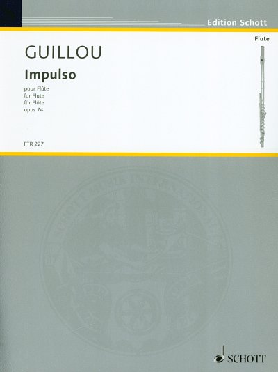 J. Guillou: Impulso op. 74 (2009) Floete Einzelstimme(n)