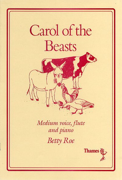 B. Roe: Carol Of The Beasts