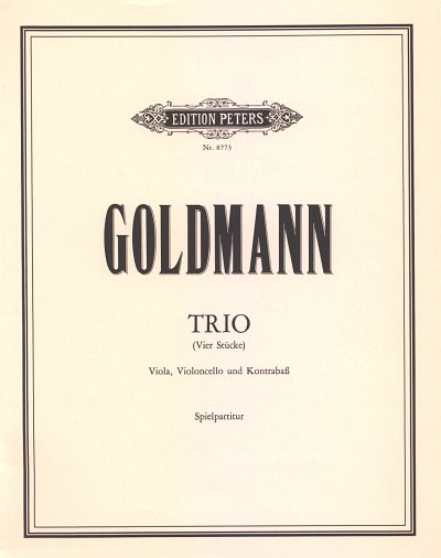 F. Goldmann: Trio (4 Stücke) (1986)