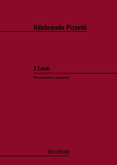 I. Pizzetti: Tre Canti, VcKlav (Part.)