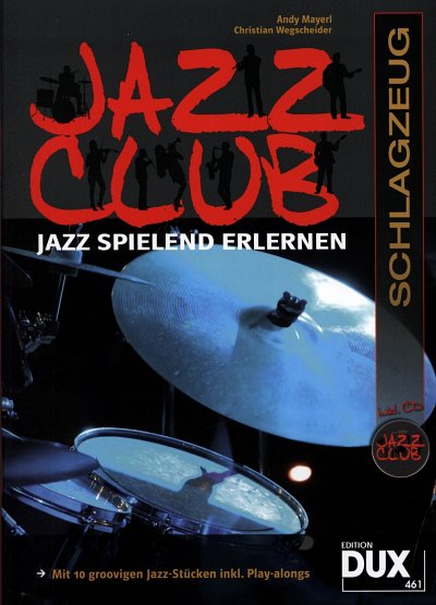 A. Mayerl: Jazz Club - Schlagzeug, Schlagz (+CD)