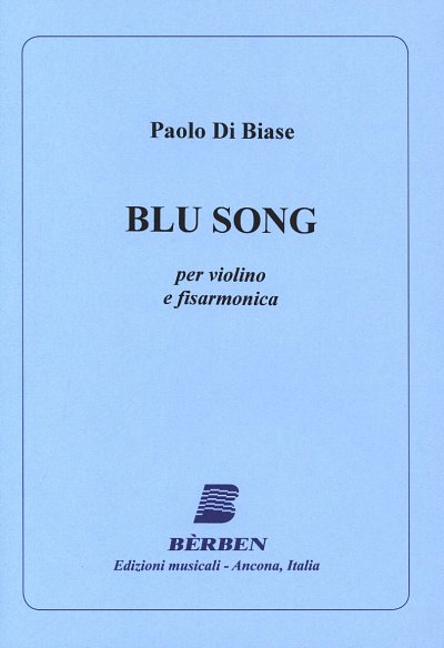 Blue Song (Part.)