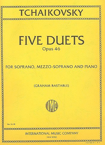 P.I. Tschaikowsky: Five Duets Opus 46 (Bu)