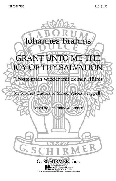 J. Brahms: Grant Unto Me The Joy Of Thy Salvation (Chpa)