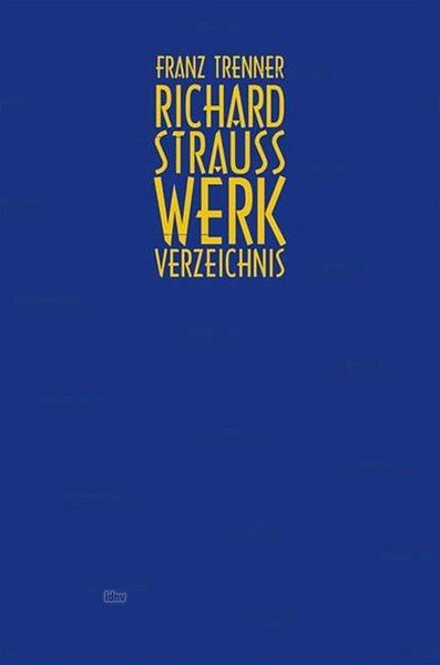 F. Trenner: Richard Strauss - Werkverzeichnis (Bu)