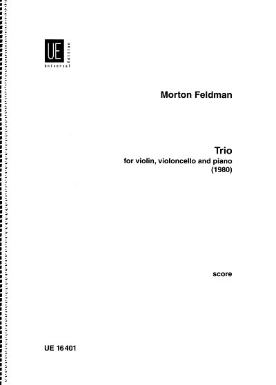 M. Feldman: Trio 