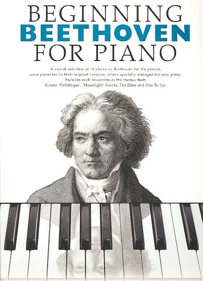 L. van Beethoven: Beginning Beethoven For Piano Pf Book