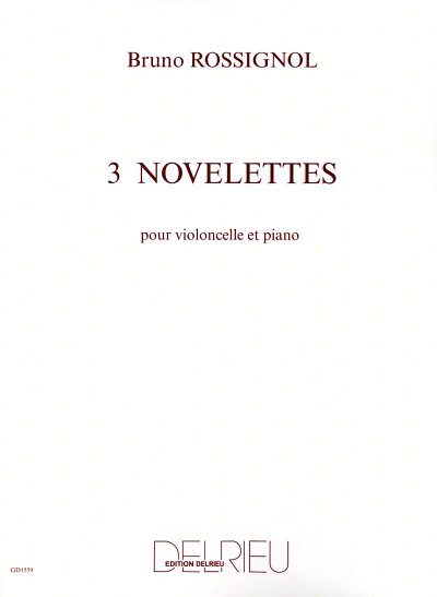 B. Rossignol: 3 Novelettes, VcKlav (KlavpaSt)