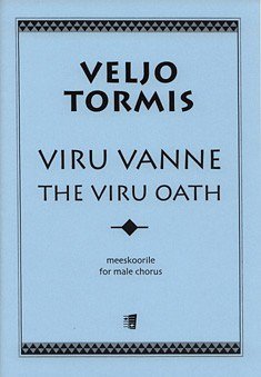 V. Tormis: The Viru Oath