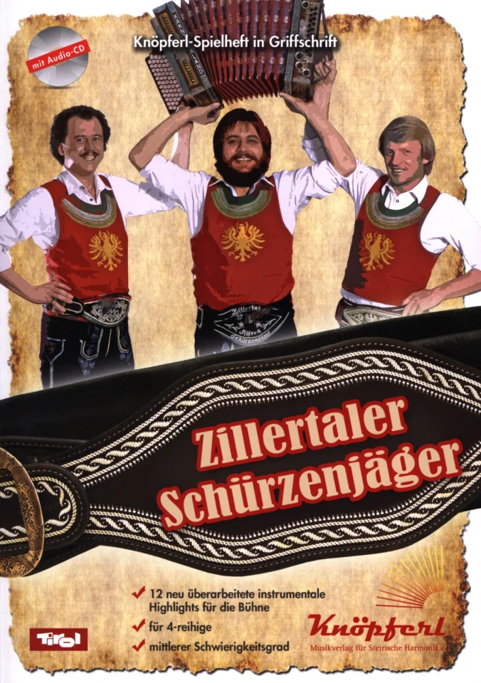 Zill. Schuerzenj.: Zillertaler Schuerzenjaeger, SteirHH (+CD (0)