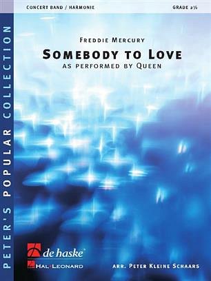 F. Mercury: Somebody to Love, Blasorch (Pa+St)