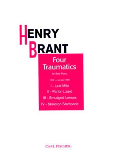 H. Brant: Four Traumatics, Klav