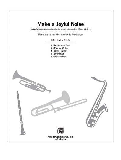 M. Hayes: Make a Joyful Noise, Ch (Pa+St)