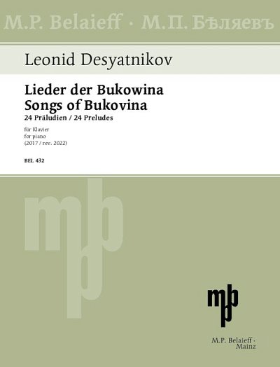 DL: L. Desjatnikov: Lieder der Bukowina, Klav (EA)