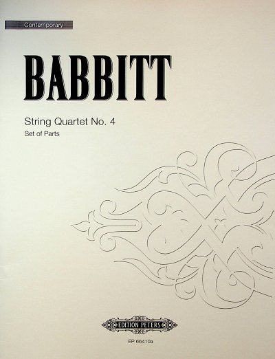 M. Babbitt: Streichquartett Nr. 4 , 2VlVaVc (Stsatz)