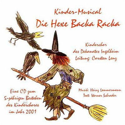 H. Lemmermann: Die Hexe-Backa-Racka (Demo CD)