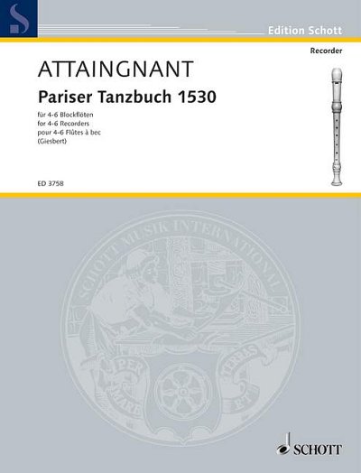 DL: P. Attaingnant: Pariser Tanzbuch 1530 (Sppa)