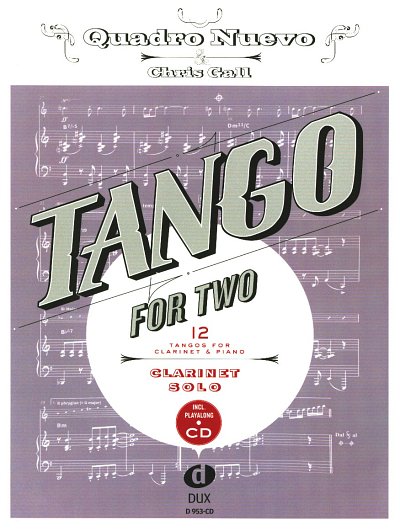 Quadro Nuevo: Tango For Two, Klar (+CD)