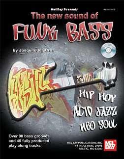 Pres Josquin Des: New Sound Of Funk Bass