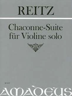 Reitz Heiner: Chaconne Suite