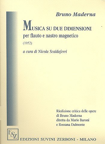 B. Maderna: Musica Su Due Dimensioni 1957, Fl