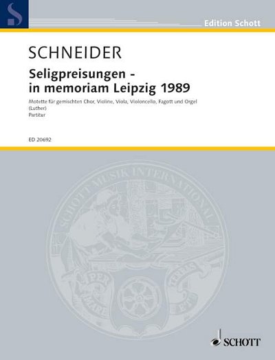 DL: E. Schneider: Seligpreisungen - in memoriam Leipzig  (Pa