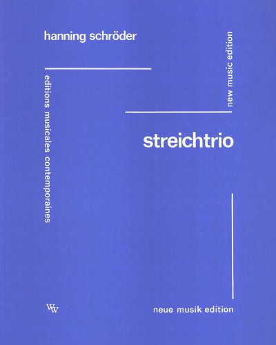 H. Schroeder: Streichtrio, VlVlaVc (Pa+St)