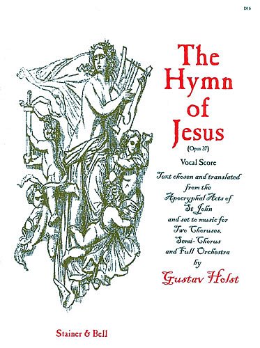 G. Holst: The Hymn of Jesus op. 37, GchOrch (KA)