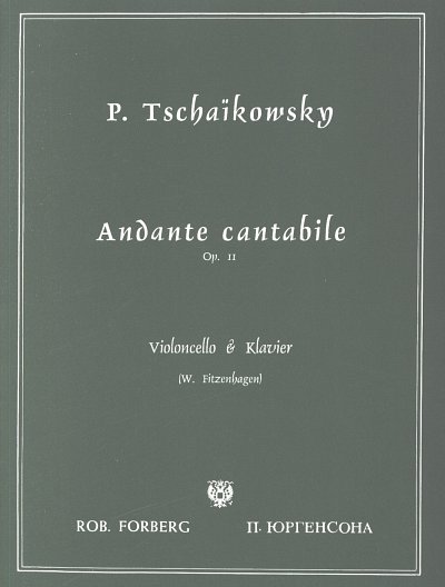 P.I. Tschaikowsky: Andante cantabile, op.11, VcKlav (Bu)