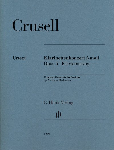 B.H. Crusell: Klarinettenkonzert f-Moll op., KlarOrch (KASt)