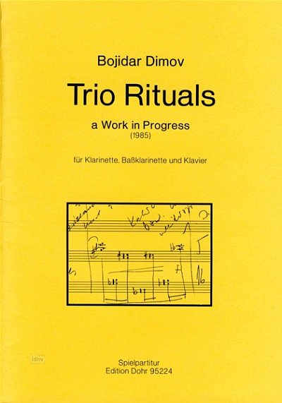 B. Dimov: Trio Rituals