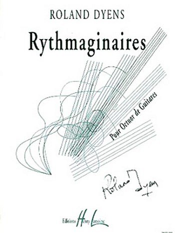 R. Dyens: Rythmaginaires