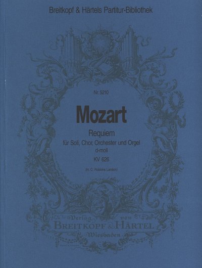W.A. Mozart: Requiem d-moll KV 626, 4GesGchOrchO (Part)