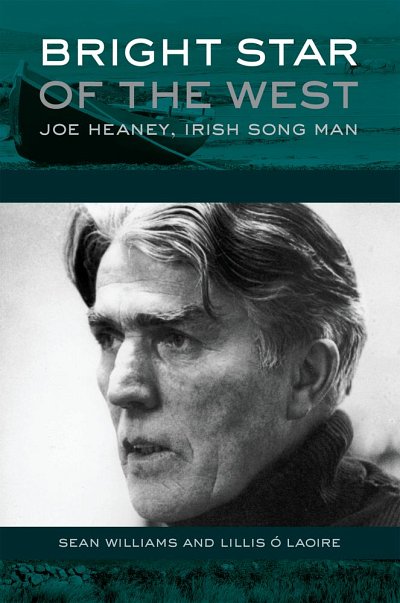 Bright Star Of The West Joe Heaney, Irish Song Man (Bu)