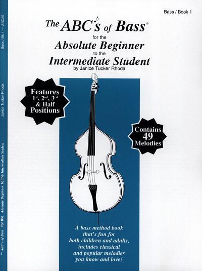 R.J. Tucker: The ABCs Of Bass for The Absolute Beginner , Kb