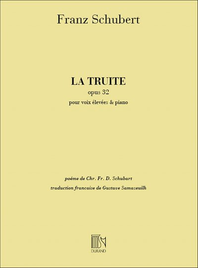 F. Schubert: La Truite Voix Elevee-Piano , GesKlav