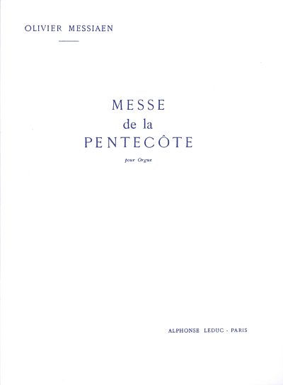 O. Messiaen: Messe De La Pentecote, Org