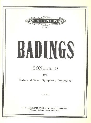 H. Badings: Konzert für Flöte und Sinfonisc, FlBlaso (Part.)